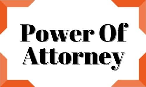 Power Of Attorney